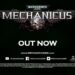 Warhammer 40.000: Mechanicus esta disponible