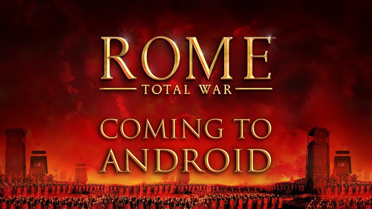 Rome: Total War llega a Android