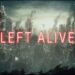 LEFT ALIVE – “Find a Way to Survive”