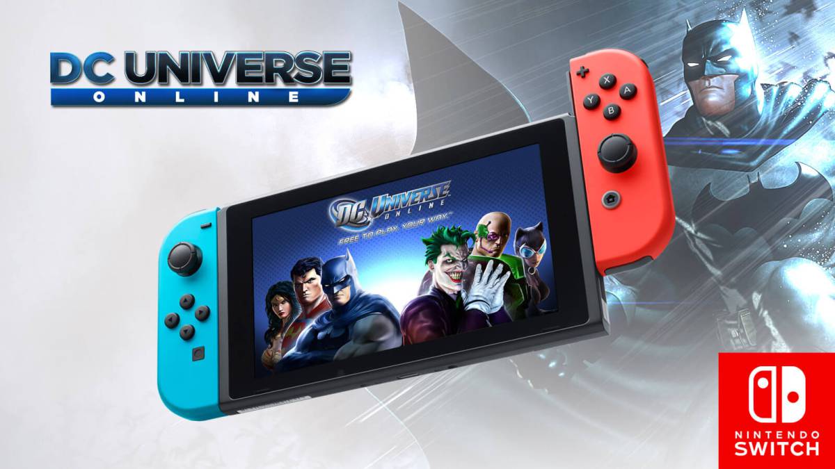 El MMO de DC aterrizará en Nintendo Switch