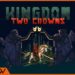 [Review] Kingdom Two Crowns