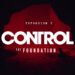 Control The Foundation ya está disponible para PC y PS4