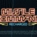 Missile Command: Recharged llegará a Steam y Nintendo Switch