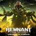 Nuevo DLC «Swamps» disponible para Remnant: From The Ashes