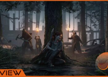 [Review] The Last of Us Part II