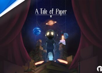 A Tale of Paper estrena nuevo trailer y fecha de lanzamiento