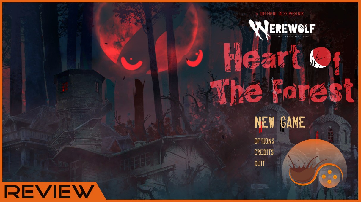 [Review] Werewolf The Apocalypse – Heart of the Forest