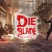 Die by the Blade – Primer gameplay en profundidad del estudio