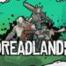 El juego de estrategia post-apocalíptico Dreadlands deja el Early Access