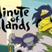Minute of Islands llegará para PC, Mac y consolas en marzo