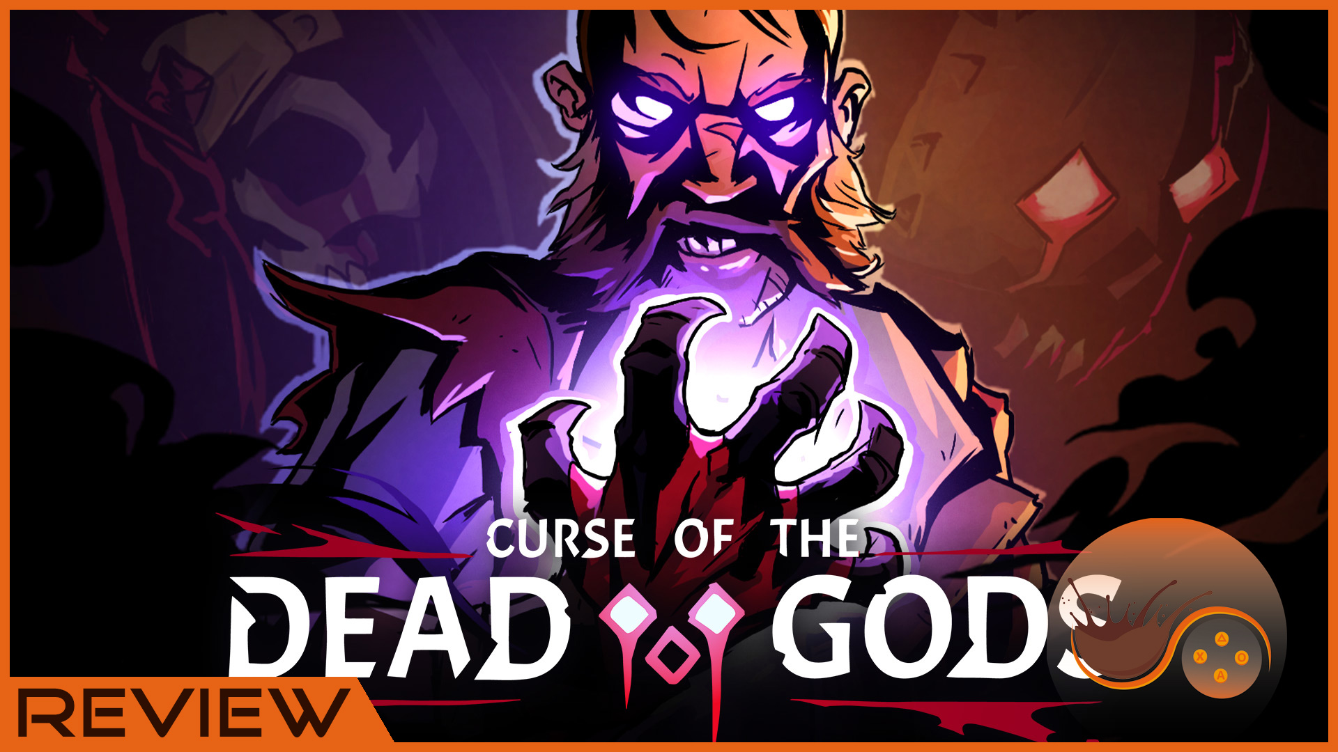 [Review] Curse of the Dead Gods