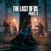 La actualización de mejora de The Last of Us Part II para PS5 ya está disponible