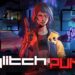 Glitchpunk llegará a Steam en Early Access