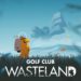 Nuevo trailer de historia de Golf Club: Wasteland