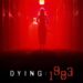 La aventura de terror Dying: 1983 se lanzará en PlayStation 5