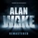 Alan Wake Remastered no admitirá Ray Tracing ni HDR, pero si DLSS