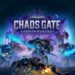 Nuevo tráiler para Warhammer 40,000: Chaos Gate – Daemonhunters