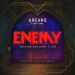 Se presenta Enemy, la nueva canción de League of Legends: Arcane
