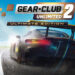 Ya está disponible Gear.Club Unlimited 2
