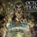 OCTOPATH TRAVELER: Champions of the Continent llegará a dispositivos móviles en 2022