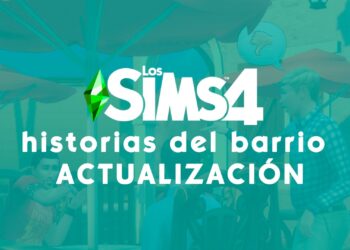 Llegan el Sistema de Historias del Barrio en Los Sims 4 y más novedades