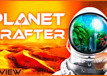 [Review] Planet Crafter (Early Access)