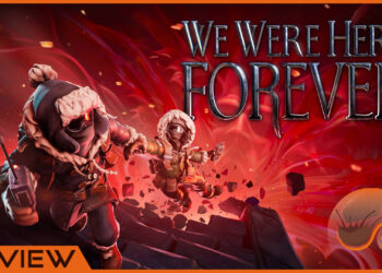 [Review] We Were Here Forever