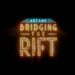 Arcane: Bridging the Rift saldrá en Agosto en Youtube