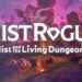 Mistrogue: Mist and the Living Dungeons está disponible en Early Access