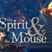 The Spirit and the Mouse anunció su llegada a PlayStation