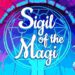 Sigil of the Magi ya está disponible