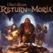 The Lord of the Rings: Return to Moria terminó su etapa de desarrollo y tiene fecha de salida