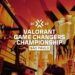 Game Changers 2023 de Valorant: Todo lo que tienes que saber