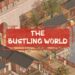 Conocé The Bustling World, un multifacético mundo abierto