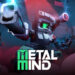 Metal Mind ya está disponible en Switch y Epic Games