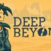 Deep Beyond anunció su fecha de lanzamiento para PC