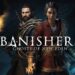 Banishers: Ghosts of New Eden estrena su nueva demo