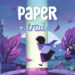 Papel Trail llegara a pc consolas y celulares