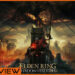 [Review] Elden Ring – Shadow of the Erdtree