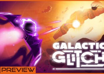 [Preview] Galactic Glitch