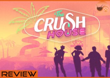 [Review] The Crush House