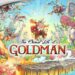 Se lanzó el nuevo tráiler de The Eternal life of Goldman
