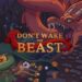 Preparate para ser silencioso en Don’t Wake the Beast