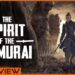 [Review] The Spirit of the Samurai