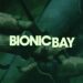 Bionic Bay cambia su fecha de lanzamiento