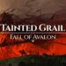 Tainted Grail: The Fall of Avalon lanza un nuevo tráiler y una demo para pc y consolas