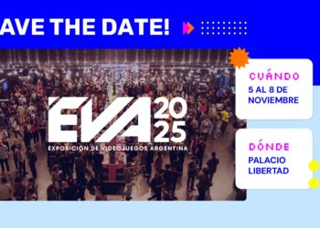 Eva 2025 el evento gamer argentino vuelve en noviembre