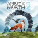 Spirit of the North 2 ya está disponible