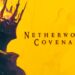 Netherworld Covenant, el nuevo roguelike de acción, ya disponible en PC
