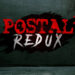 POSTAL 2 Redux, la nueva versión del infame FPS, se anunció para PC y consolas